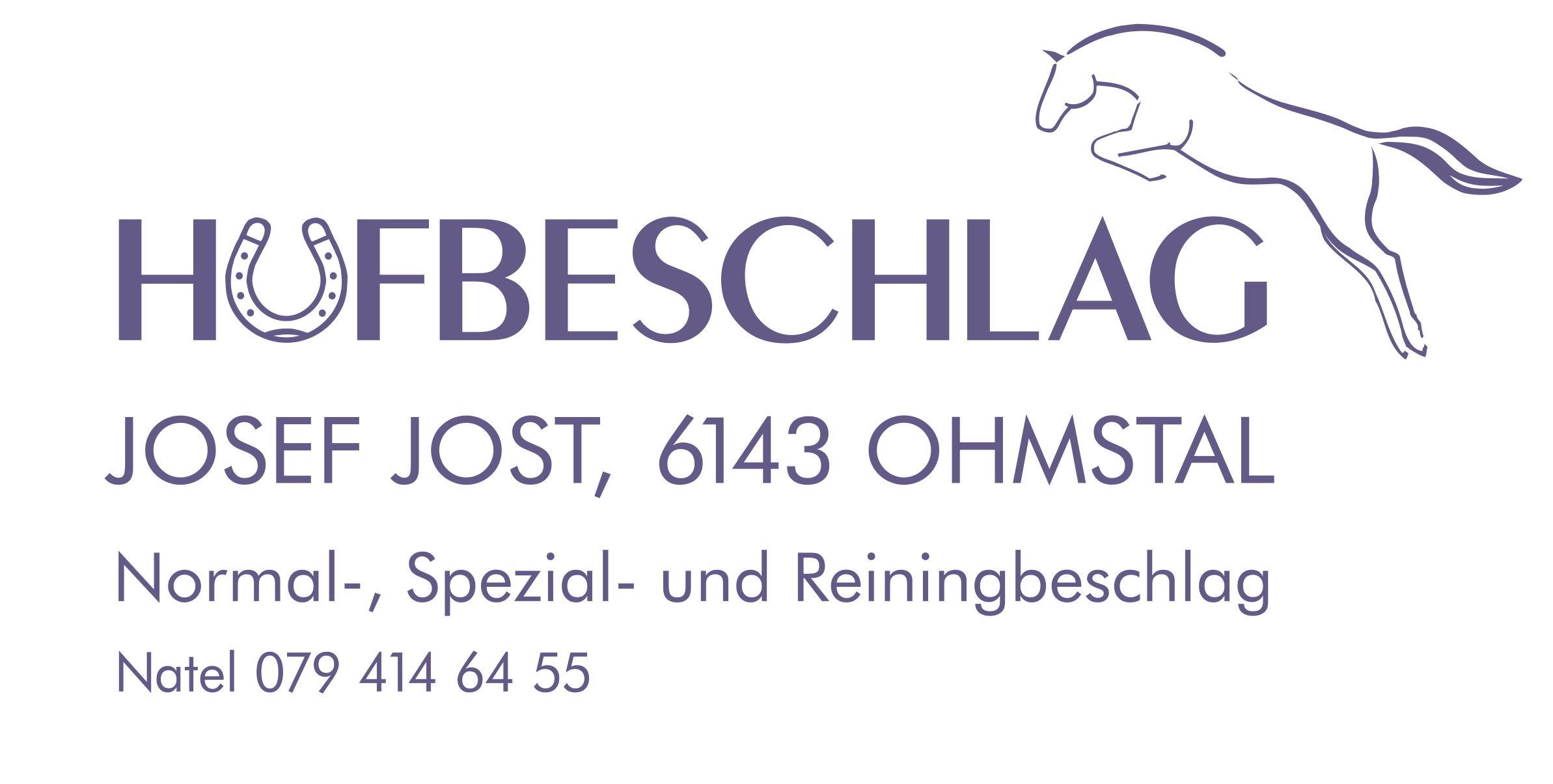 Hufbeschlag Josef Jost und Bettina Jost, Ohmstal